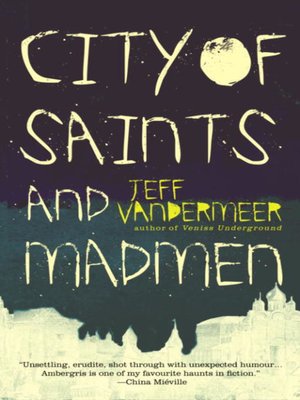 cover image of City of Saints and Madmen